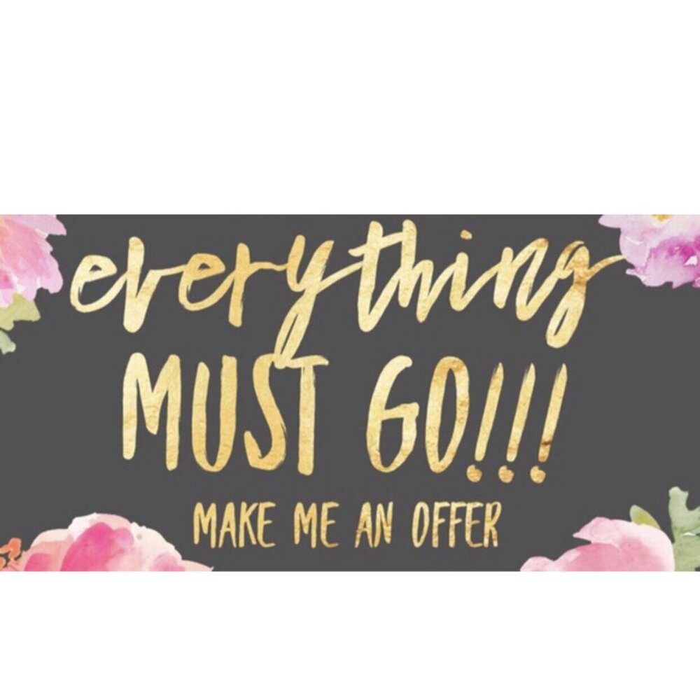 EVERYTHING MUST GO!!!! MAKE ME AN OFFER!!!
